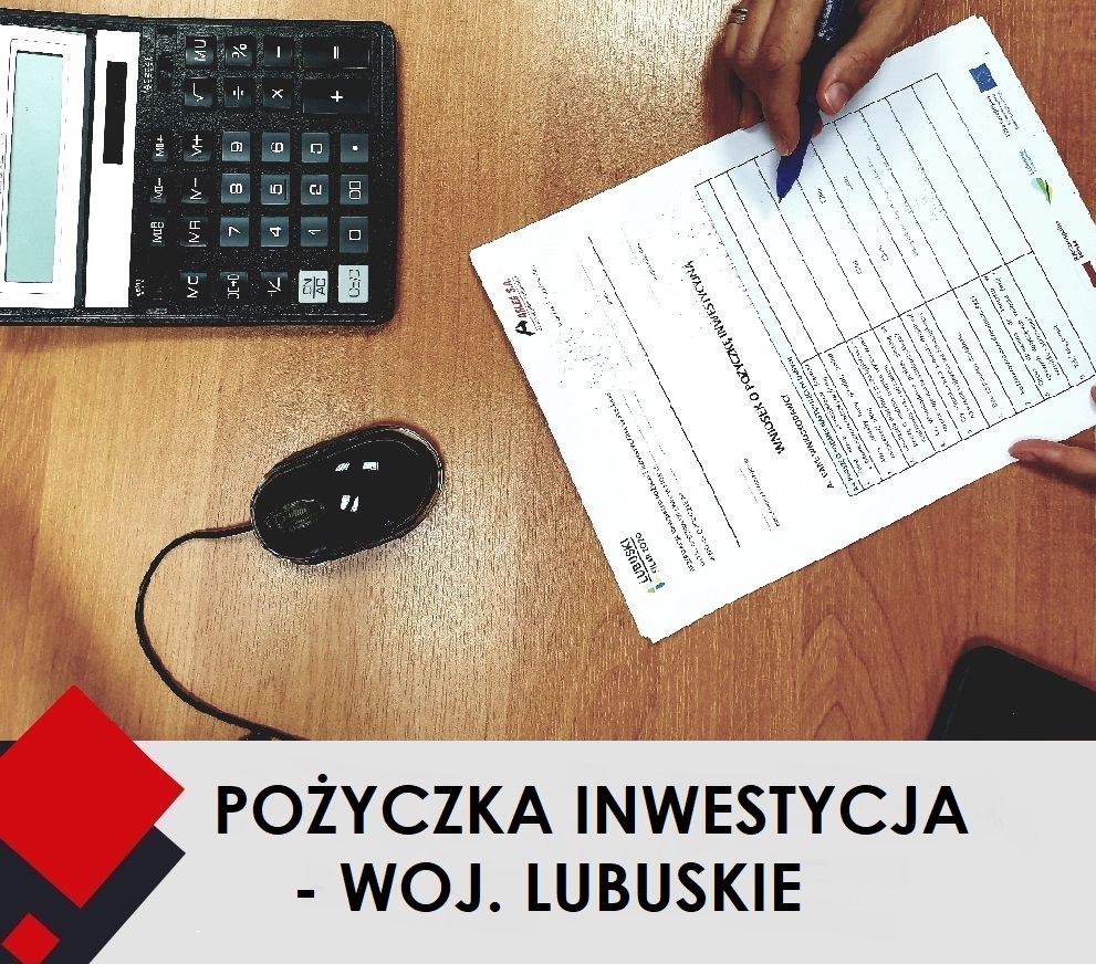 Pożyczka inwestycyjna dla MŚP w województwie lubuskim